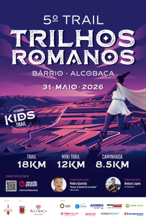 5th EDITION TRAIL TRILHOS ROMANOS