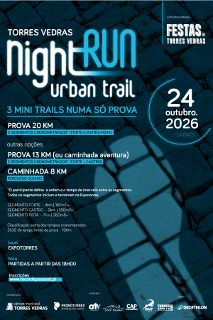 6º TORRES VEDRAS NIGHT RUN URBAN TRAIL